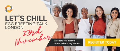 LET'S CHILL - EGG FREEZING PARTY: 23 NOVEMBER - LONDON