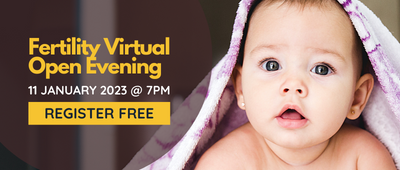 IVF Matters Fertility Clinic Virtual Open Evening - 11 January 2023 @ 7pm