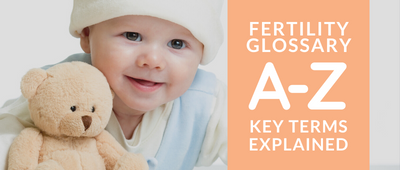 Speaking the language of infertility - key terms explained