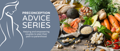 The Importance of Nutrition as a Foundation of Good Fertility Health