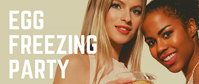 London’s 1st Egg Freezing Party